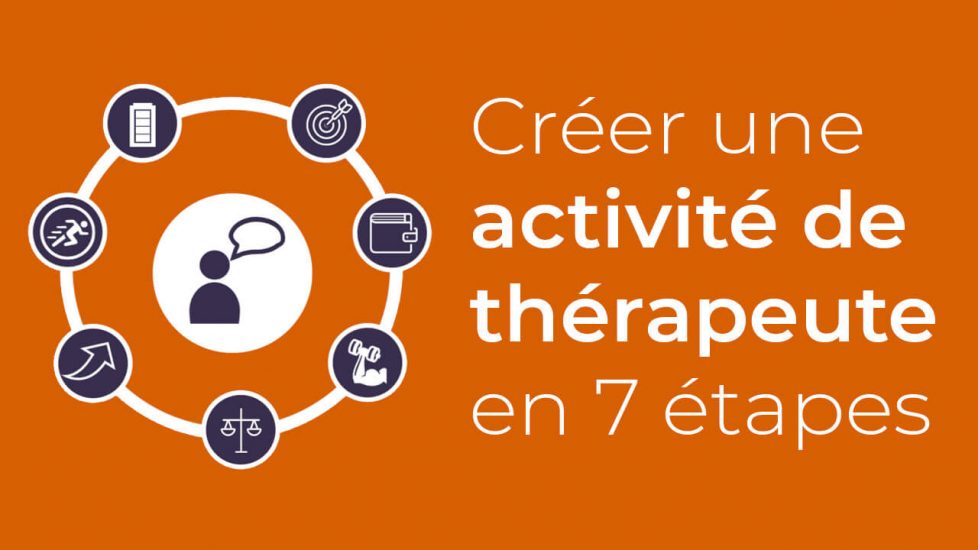 Créer une activité de thérapeute simplement en 7 étapes